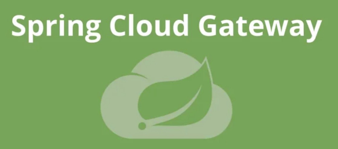 Spring Cloud Gateway基本使用方法